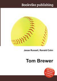 Tom Brewer