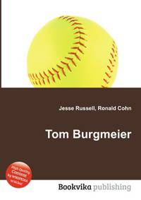 Tom Burgmeier