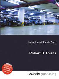 Robert B. Evans