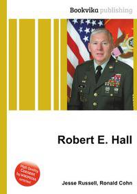 Robert E. Hall
