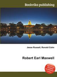 Robert Earl Maxwell
