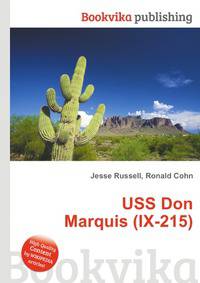 USS Don Marquis (IX-215)
