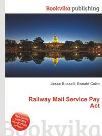Railway Mail Service Pay Act