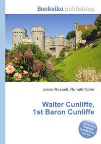 Walter Cunliffe, 1st Baron Cunliffe