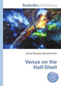 Venus on the Half-Shell