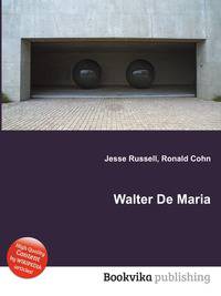 Walter De Maria