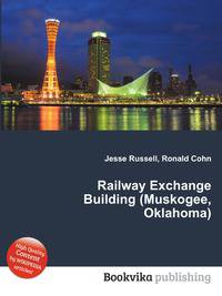 Railway Exchange Building (Muskogee, Oklahoma)