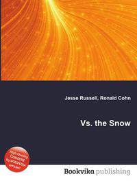 Vs. the Snow