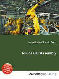 Toluca Car Assembly
