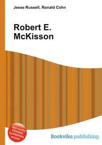 Robert E. McKisson
