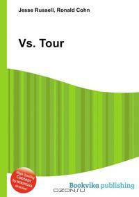 Vs. Tour