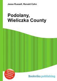 Podolany, Wieliczka County