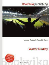 Walter Dudley