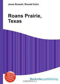 Roans Prairie, Texas