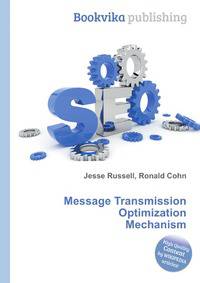 Message Transmission Optimization Mechanism