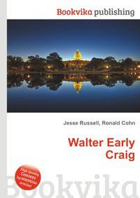 Walter Early Craig