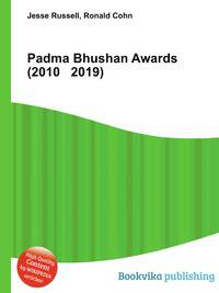 Padma Bhushan Awards (2010 2019)