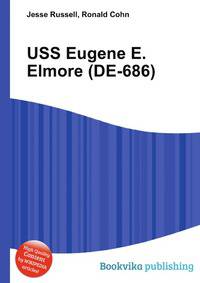 USS Eugene E. Elmore (DE-686)