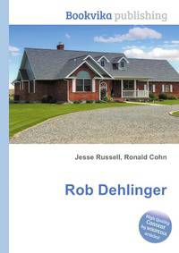Rob Dehlinger