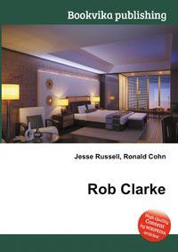 Rob Clarke