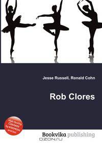 Rob Clores