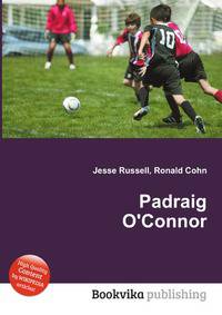 Padraig O'Connor