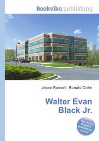 Walter Evan Black Jr.