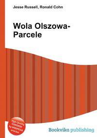 Wola Olszowa-Parcele