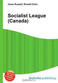 Socialist League (Canada)