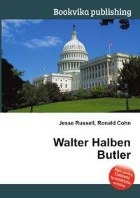 Walter Halben Butler