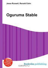 Oguruma Stable