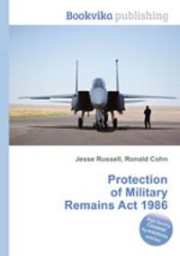 Protection of Military Remains Act 1986