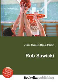 Rob Sawicki