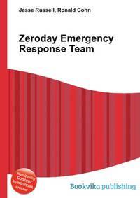 Zeroday Emergency Response Team
