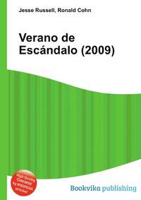 Verano de Esc?ndalo (2009)