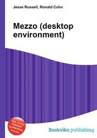 Mezzo (desktop environment)