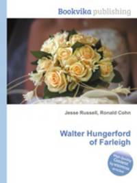 Walter Hungerford of Farleigh