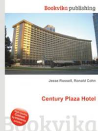 Century Plaza Hotel
