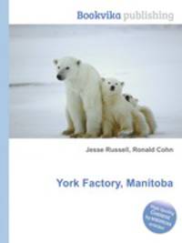 York Factory, Manitoba