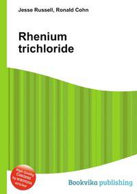 Rhenium trichloride