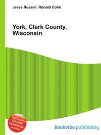 York, Clark County, Wisconsin