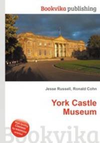 York Castle Museum