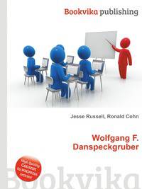 Wolfgang F. Danspeckgruber