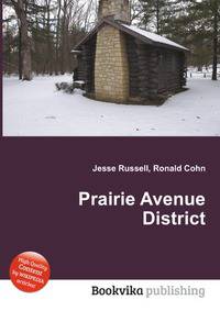 Prairie Avenue District