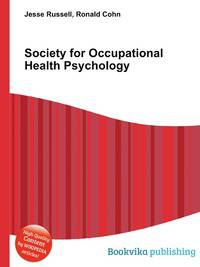 Society for Occupational Health Psychology