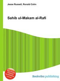 Sahib ul-Makam al-Rafi