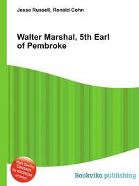 Walter Marshal, 5th Earl of Pembroke