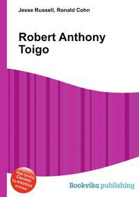 Robert Anthony Toigo