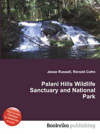 Palani Hills Wildlife Sanctuary and National Park