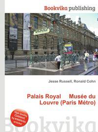 Palais Royal Musee du Louvre (Paris Metro)